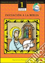 Iniciación a la Biblia. E-book. Formato EPUB ebook