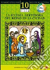Manual 10. La Iglesia, servidora del Reino en la ciudad. E-book. Formato EPUB ebook di Arquidiócesis Primada de México