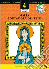 Manual 4. María, portadora de Jesús. E-book. Formato EPUB ebook di Arquidiócesis de México