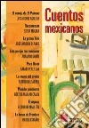 Cuentos mexicanos. E-book. Formato EPUB ebook di Varios autores