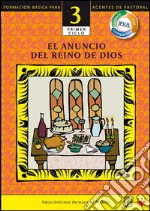 Manual 3. El anuncio del Reino de Dios. E-book. Formato EPUB ebook