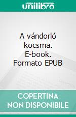 A vándorló kocsma. E-book. Formato EPUB