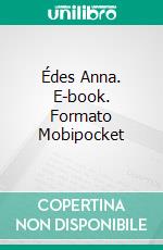 Édes Anna. E-book. Formato Mobipocket ebook