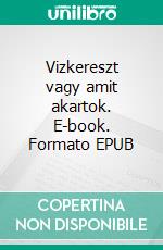 Vizkereszt vagy amit akartok. E-book. Formato Mobipocket ebook