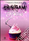 Shinigami&Cupcake. E-book. Formato EPUB ebook di Francesca Angelinelli