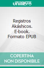 Registros Akáshicos. E-book. Formato EPUB ebook