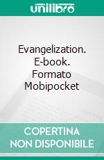 Evangelization. E-book. Formato Mobipocket ebook