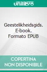 Geestelikheidsgids. E-book. Formato EPUB ebook