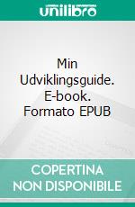Min Udviklingsguide. E-book. Formato EPUB ebook