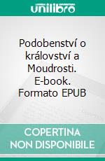 Podobenství o království a Moudrosti. E-book. Formato EPUB ebook