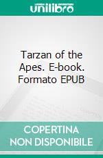 Tarzan of the Apes. E-book. Formato EPUB ebook