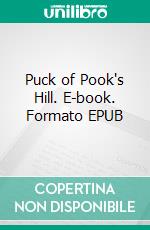 Puck of Pook's Hill. E-book. Formato EPUB ebook