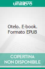 Otelo. E-book. Formato EPUB ebook