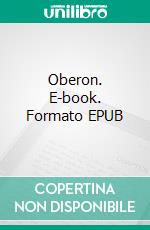 Oberon. E-book. Formato EPUB ebook