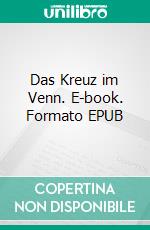 Das Kreuz im Venn. E-book. Formato EPUB ebook