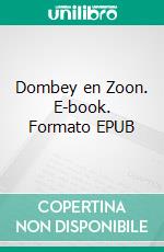 Dombey en Zoon. E-book. Formato EPUB ebook