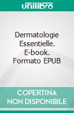 Dermatologie Essentielle. E-book. Formato EPUB ebook