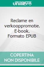 Reclame en verkooppromotie. E-book. Formato EPUB ebook