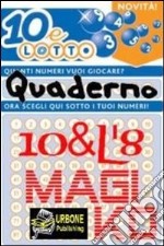 10&L8 Quaderno Magiko VERSIONE PDF. E-book. Formato PDF ebook