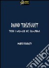 David Trezeguet Tutti i numeri del campione VERSIONE EPUB. E-book. Formato EPUB ebook