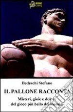 Il pallone racconta VERSIONE EPUB. E-book. Formato EPUB