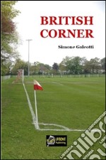 British Corner. E-book. Formato PDF ebook