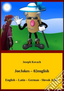 JoeJokes-02english. E-book. Formato Mobipocket ebook di Joseph Kovach