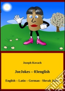 JoeJokes-03english. E-book. Formato Mobipocket ebook di Joseph Kovach