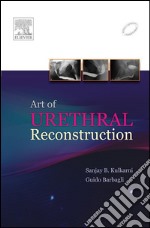 Art of Urethral Reconstruction - E-Book. E-book. Formato EPUB ebook