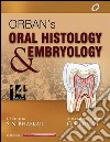 Orban's Oral Histology & Embryology - E-BOOK. E-book. Formato EPUB ebook di G. S. Kumar