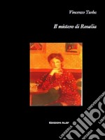 Il mistero di Rosalia. E-book. Formato EPUB ebook