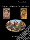 Brigida, Oddone e il predicatore. E-book. Formato Mobipocket ebook di Vincenzo Turba