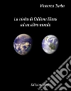 La visita di Oddone Klaus ad un altro mondo . E-book. Formato EPUB ebook di Vincenzo Turba
