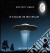 Il viaggio dei disconauti. E-book. Formato Mobipocket ebook di Vincenzo Turba