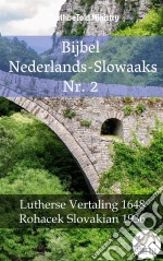 Bijbel Nederlands-Slowaaks Nr. 2Lutherse Vertaling 1648 - Rohacek Slovakian 1936. E-book. Formato EPUB ebook