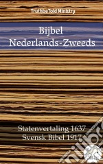 Bijbel Nederlands-ZweedsStatenvertaling 1637 - Svensk Bibel 1917. E-book. Formato EPUB ebook