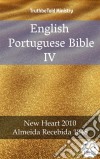 English Portuguese Bible IVNew Heart 2010 - Almeida Recebida 1848. E-book. Formato EPUB ebook