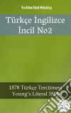 Türkçe Ingilizce Incil No22001 Türkçe Tercümesi - Young´s Literal 1898. E-book. Formato EPUB ebook