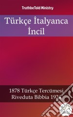 Türkçe Italyanca Incil2001 Türkçe Tercümesi - Riveduta Bibbia 1924. E-book. Formato EPUB ebook