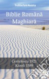 Biblie Româna MaghiaraCornilescu 1921 - Károli 1589. E-book. Formato EPUB ebook