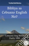 Bibliya sa Cebuano English No7Cebuano Ang Biblia - Darby 1890. E-book. Formato EPUB ebook