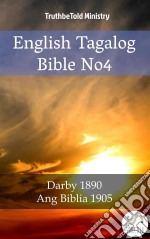 English Tagalog Bible No4Darby 1890 - Ang Biblia 1905. E-book. Formato EPUB ebook