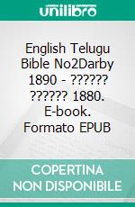 English Telugu Bible No2Darby 1890 - ?????? ?????? 1880. E-book. Formato EPUB ebook