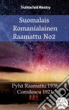 Suomalais Romanialainen Raamattu No2Pyhä Raamattu 1938 - Cornilescu 1921. E-book. Formato EPUB ebook