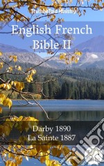 English French Bible IIDarby 1890 - La Sainte 1887. E-book. Formato EPUB ebook