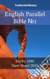 English Parallel Bible N1Darby 1890 - New Heart 2010. E-book. Formato EPUB ebook