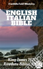 English Italian BibleKing James 1611 - Riveduta Bibbia 1924. E-book. Formato EPUB ebook