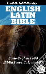 English Latin BibleBasic English 1949 - Biblia Sacra Vulgata 405. E-book. Formato EPUB ebook