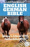 English German BibleYoung's Literal 1898 - Lutherbibel 1912. E-book. Formato EPUB ebook