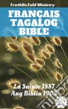 Bible Français TagalogLa Sainte 1887 - Ang Biblia 1905. E-book. Formato EPUB ebook